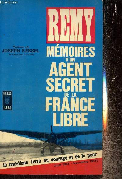 Mmoires d'un agent secret de la France Libre, tome III (juin 1942-septembre 1943) (Collection 