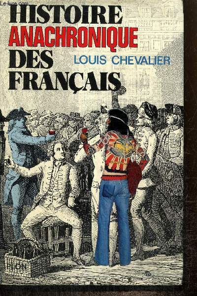 Histoire anachronique des Franais