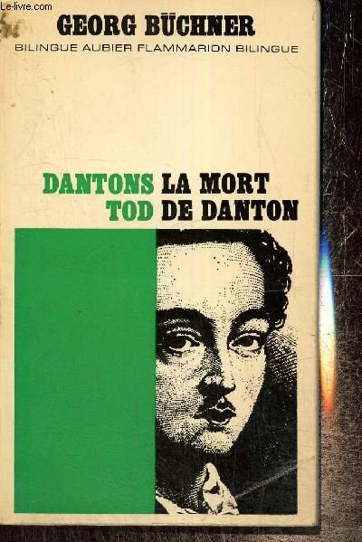Dantons Tod / La mort de Danton