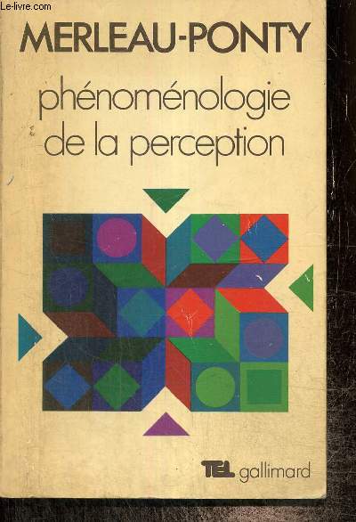 Phnomnologie de la perception (Colelction 