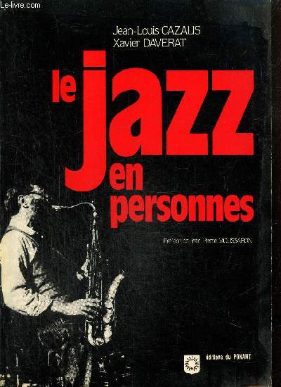 Le jazz en personnes