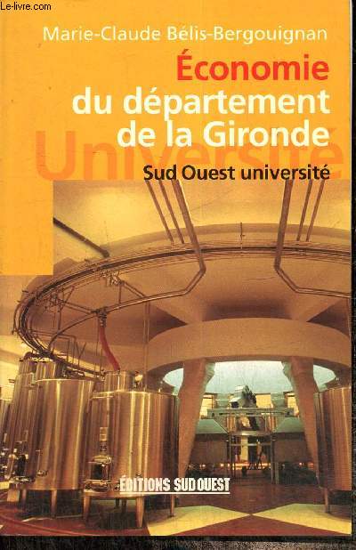 Economie du dpartement de la Gironde (Srie 