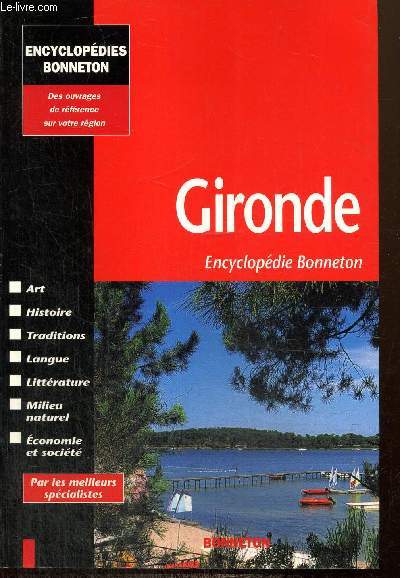 Encyclopdie Bonneton - Gironde