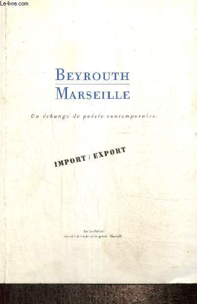 Beyrouth - Marseille : un change de posie contemporaine
