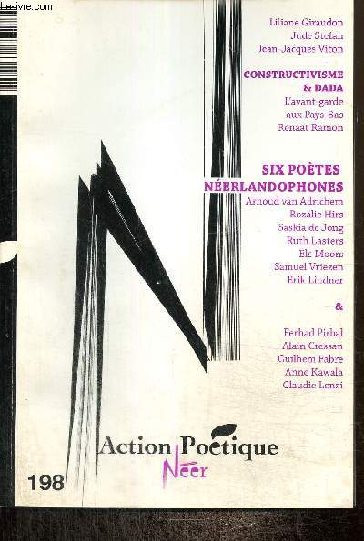 Action Potique, n198 (dcembre 2009) : OEdipe  Tanger (Liliane Giraudon) / In Memoriam (Jude Stefan) / Six potes nerlandophones / Territoires de la nuit (Guilhem Fabre) /...