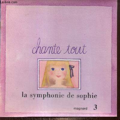 La symphonie de Sophie (Collection 
