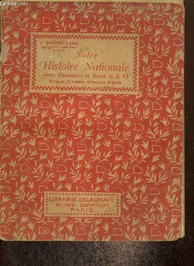 Notre Histoire Nationale - Cours lmentaire et moyen (C.E.P.)