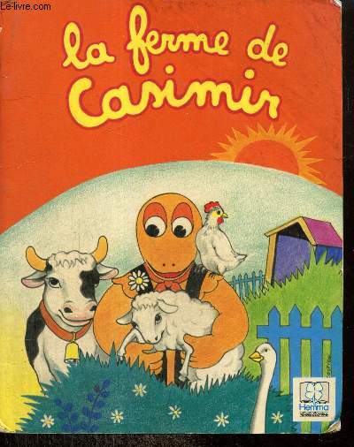 La ferme de Casimir (Collection 
