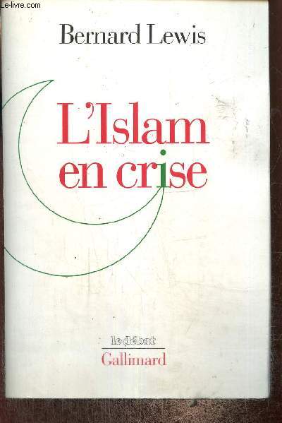 L'Islam en crise (Collection 