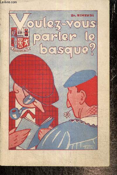 Voulez-vous parler le basque ?