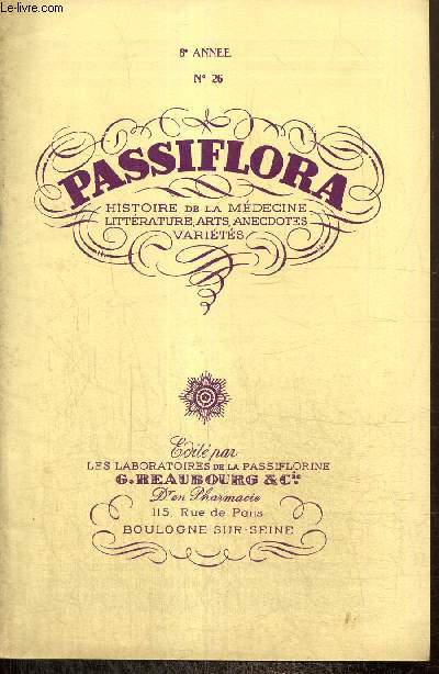 Passiflora, 8e anne, n26 : Les enlumineurs franais  l'Exposition de la Bibliothque Nationale / L'anxit et la vie actuelle / La cuisine bretonne /...