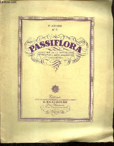Passiflora, 2e anne, n3 : Le cholra de 1832 & la caricature / Les animaux fabuleux, le griffon / Lithographies romantiques, A. Deveira /...