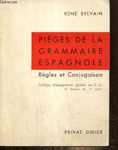 Piges de la grammaire espagnole - Rgles et conjugaison