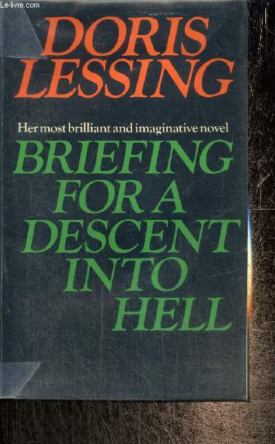 Briefing for a Descent into Hell