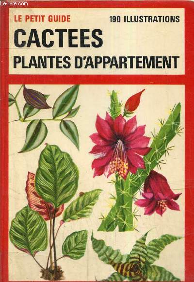 Cactes et plantes d'appartement (Collection 