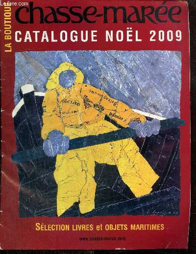 Chasse-Mare, Catalogue Nol 2009 - Slection livres et objets maritimes