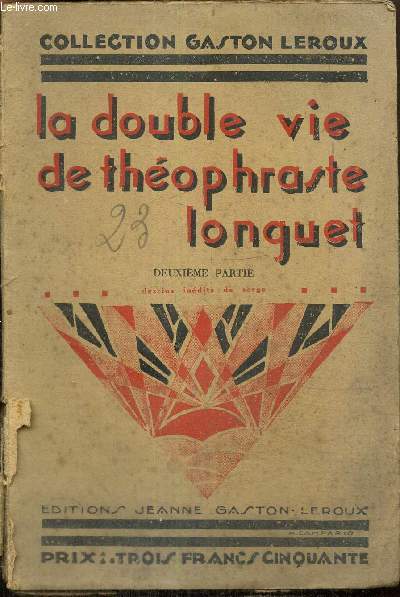 La double vie de Thophraste Longuet, deuxime partie