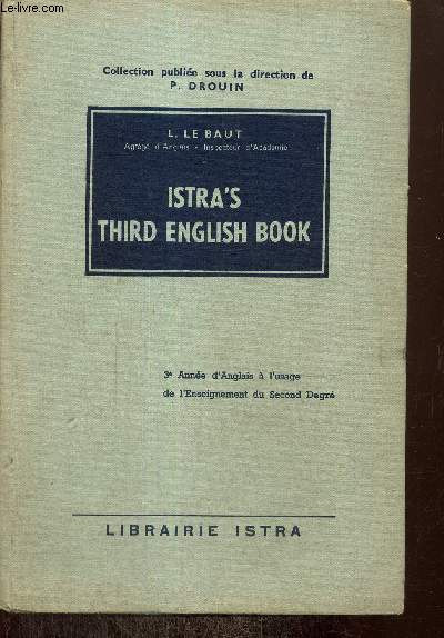 Istra's Third English Book - 3e anne d'anglais  l'usage de l'Enseignement du Second Degr