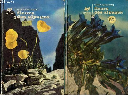 Fleurs des alpages, tomes I et II (2 volumes)