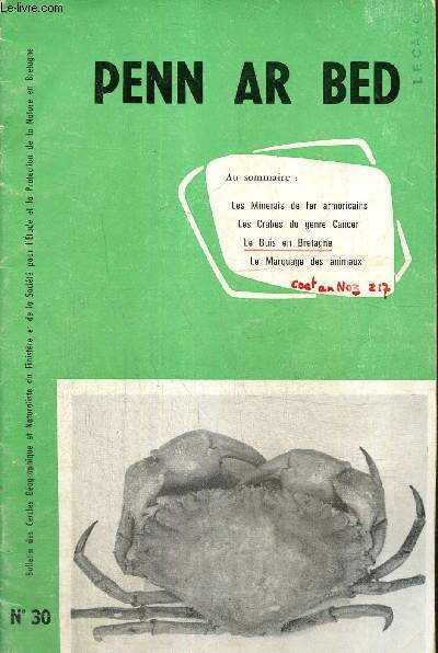 Penn Ar Bed, n30 (septembre 1962) : Les minerais de fer armoricains (J.-J. Chauvel) / A propos de cancer (G.-A. Bollore) / Le marquage des animaux en Brire et  Ouessant (A. Lucas) /...