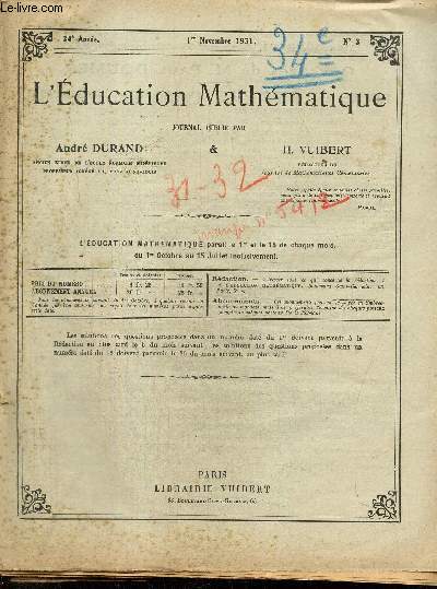 L'Education Mathmatique, 34e anne, n1  20 (n5 manquant), du 1er octobre 1931 au 15 juillet 1932