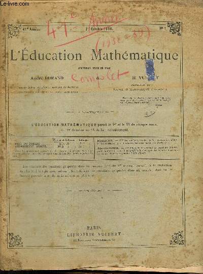 L'Education Mathmatique, 41e anne, n1  20, du 1er octobre 1938 au 15 juillet 1939
