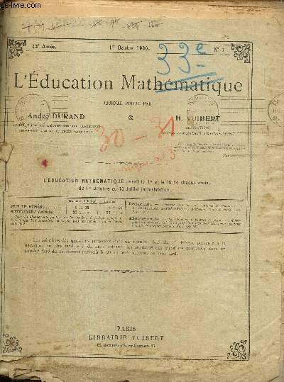 L'Education Mathmatique, 33e anne, n1  20 (n3 manquant), du 1er octobre 1930 au 15 juillet 1931