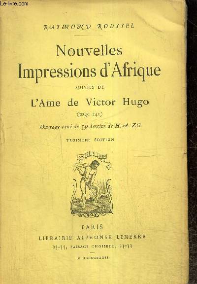 Nouvelles impressions d'Afrique, suivies de L'me de Victor Hugo
