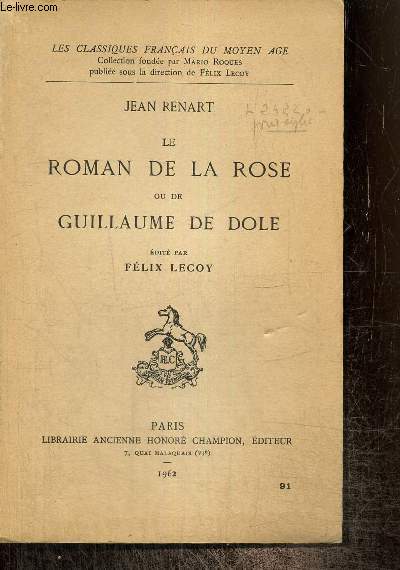Le Roman de la Rose ou de Guillaume de Dole (Collection 
