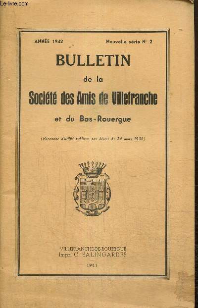 Bulletin de la Socit des Amis de Villefranche et du Bas-Rouergue, nouvelle srie, n2