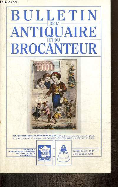 Bulletin de l'antiquaire et du brocanteur, n434 (juin-juillet 1993)