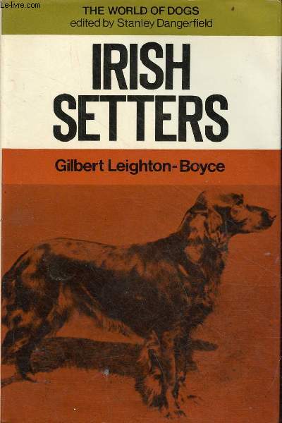 The World of dogs - Irish Setters.