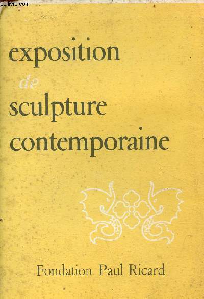 Exposition de sculpture contemporaine - Fondation Paul Ricard.