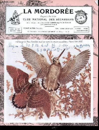 La Mordore organe officiel du Club National des Bcassiers n161 janvier 1987 - Effets de Tchernobyl sur la faune sauvage - bureau international de recherche sur les oiseaux d'eau international waterfowl research bureau etc.