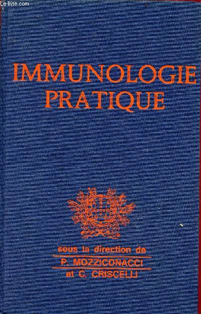 Immunologie et immunopathologie pratiques - Textes intgraux des journes d'immunologie pratique organises par le laboratoire euthrapie  Estoril (Portugal) novembre 1972.