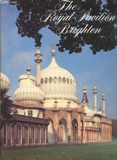 The Royal Pavillon Brighton.