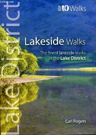 Lakeside walks the finest lakeside walks in the lake district.