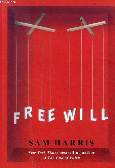 Free will.