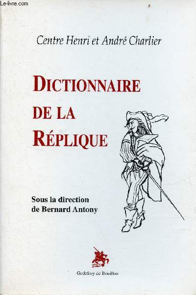 Dictionnaire de la rplique.