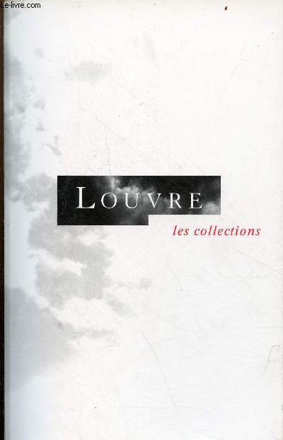 Louvre les collections.