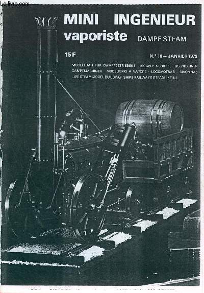 Mini ingnieur vaporiste Dampf Steam n18 janvier 1979 - A travers les Clubs - comment construire une Rouleuse - la construction et l'preuve des Chaudires - comment construire une 030 - quoi de neuf ?