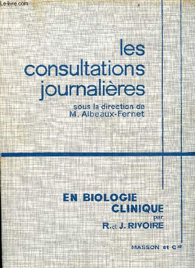Les consultations journalires en biologie clinique - Collection les consultations journalires.