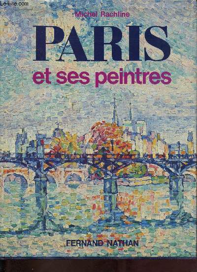 Paris et ses peintres.