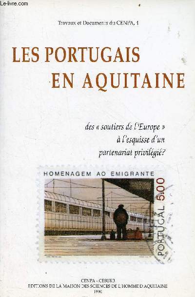 Les Portugais en Aquitaine - Des 