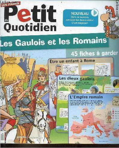 Les fiches du petit quotidien n51 dcembre 2015 - Les Gaulois et les Romains 45 fiches  garder.