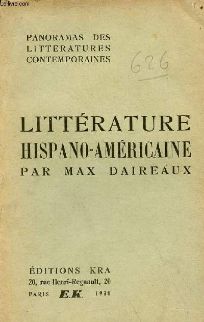 Panorama de la littrature hispano-amricaine - Collection les documentaires.