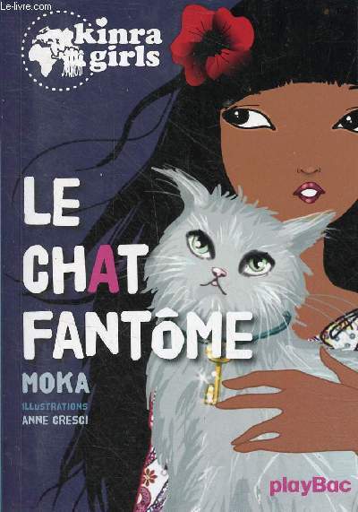 Kinra girls - Tome 2 : Le chat fantme.