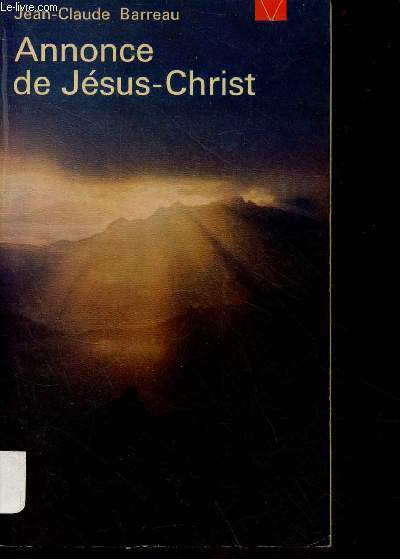 Annonce de Jsus-Christ - Collection le livre de vie n48.