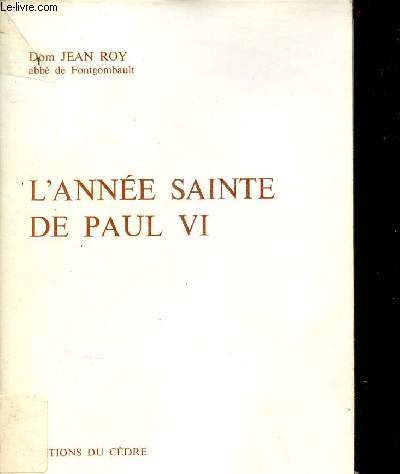 L'anne sainte de Paul VI.