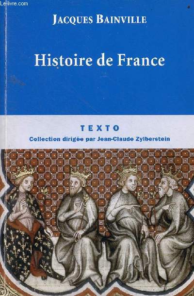 Histoire de France - Collection Texto.